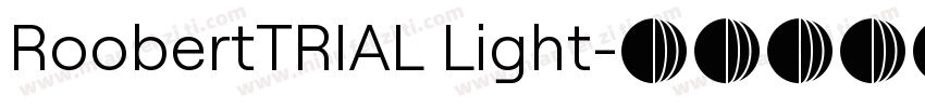 RoobertTRIAL Light字体转换